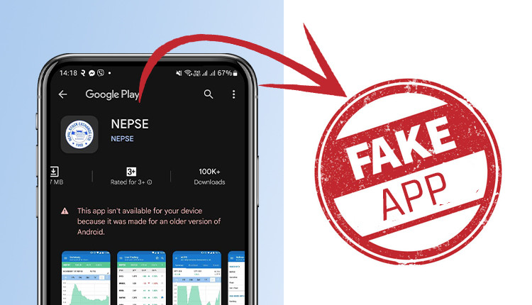 नेपाल स्टक एक्सचेन्ज (नेप्से) सोचेर एक लाख बढीले डाउनलोड गरेको एप नक्कली